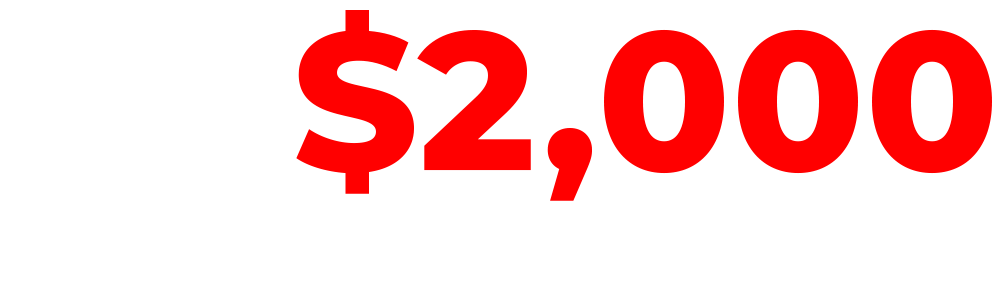 GET $2,000 HOLIDAY CASH